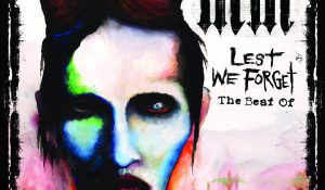 Marilyn Manson — Lest We Forget
