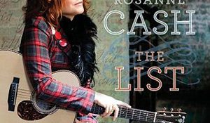 Rosanne Cash — The List
