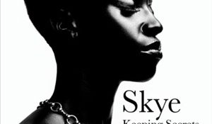 Skye — Keeping Secrets