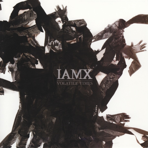 IAMX - Volatile Times