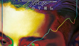 Tokio Hotel – Kings Of Suburbia