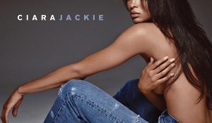 Ciara – Jackie