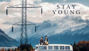 Mike Perry – Stay Young (feat. Tessa)