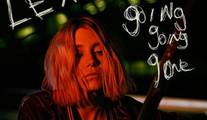 Lexi Strate – Going Going Gone – Single