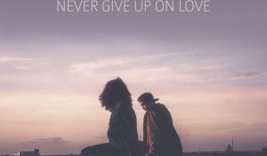 Alex Gaudino – Never Give Up on Love (feat. Polina) – Single
