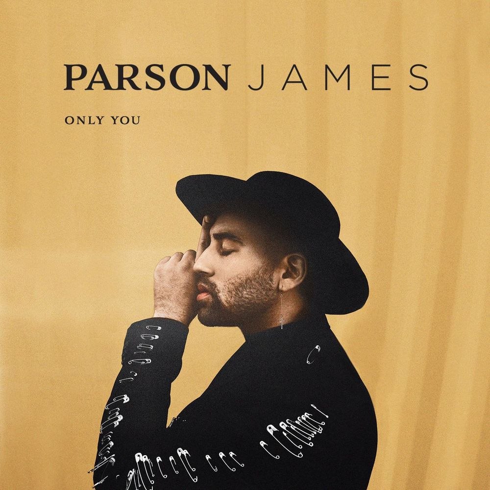 Parson James. Parson James фото. Only you mp3.